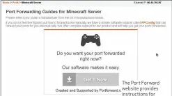  ??  ?? The Port Forward website provides instructio­ns for setting up port forwarding for most models of router.