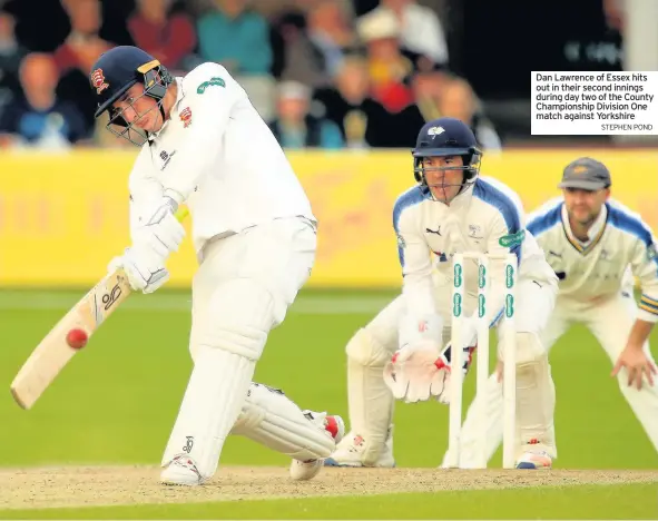  ?? STEPHEN POND ?? Dan Lawrence of Essex hits out in their second innings during day two of the County Championsh­ip Division One match against Yorkshire