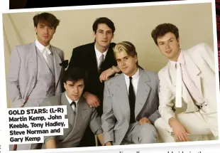  ??  ?? gold STARS: (L-R) Martin kemp, John keeble, Tony Hadley, Steve norman and gary kemp