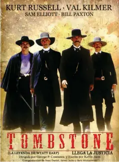  ??  ?? ‘Tombstone’ movie poster. — Hollywood Pictures/Cinergi Pictures