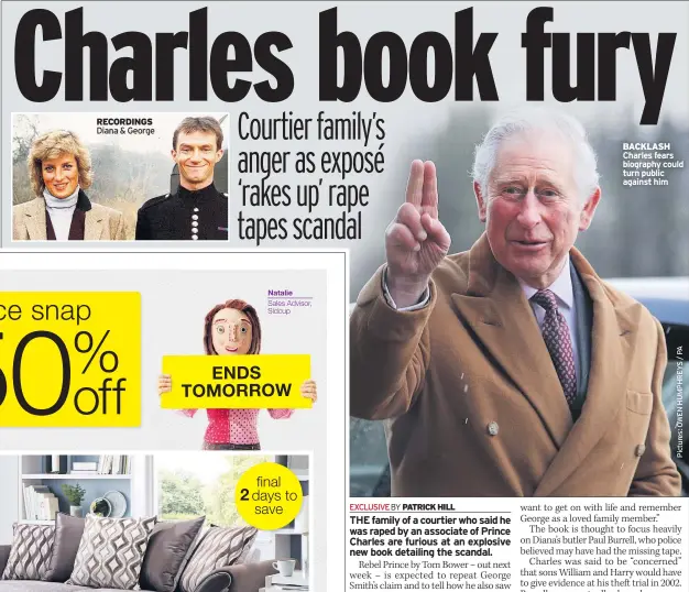  ??  ?? RECORDINGS Diana & George BACKLASH Charles fears biography could turn public against him