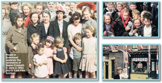  ??  ?? People in Gateshead celebrate the coronation of Queen Elizabeth II, June 2, 1953 (North East Film Archive)