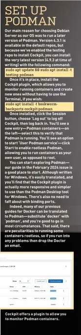  ?? ?? Cockpit offers a plugin to allow you to monitor Podman containers.