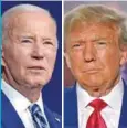  ?? ?? RIVALES. Biden y Trump, por la revancha.