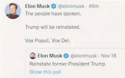 ?? ?? Restoring former President Donald Trump’s account was among Elon Musk’s controvers­ial early moves as Twitter’s “Chief Twit.”