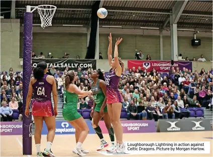  ?? ?? Loughborou­gh Lightning in action against Celtic Dragons. Picture by Morgan Harlow.