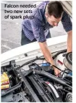  ??  ?? Falcon needed two new sets of spark plugs