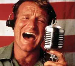  ??  ?? Restless genius: Robin Williams in Good Morning Vietnam