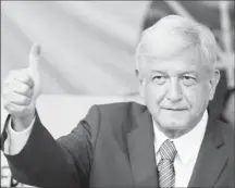  ??  ?? Andres Manuel Lopez Obrador