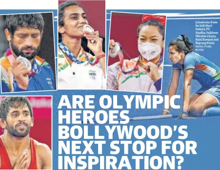  ?? PHOTOS: PTI AND REUTERS ?? (Clockwise from far left) Ravi Dahiya, PV Sindhu, Saikhom Mirabai Chanu, Rani Rampal and Bajrang Punia