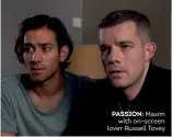  ??  ?? PASSION: Maxim
with on- screen lover Russell Tovey