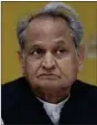  ??  ?? Ashok Gehlot