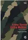  ??  ?? UMA TERRA FEITA REFÉM Autor: Roger Scruton Ed.: É Realizaçõe­s R$ 49,90