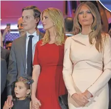  ?? CARUCHA L. MEUSE, THE JOURNAL NEWS ?? Jared Kushner, Ivanka Trump and their daughter, Arabella, appear with Melania Trump at Trump Tower on April 19.