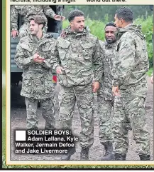  ??  ?? SOLDIER BOYS: Adam Lallana, Kyle Walker, Jermain Defoe and Jake Livermore