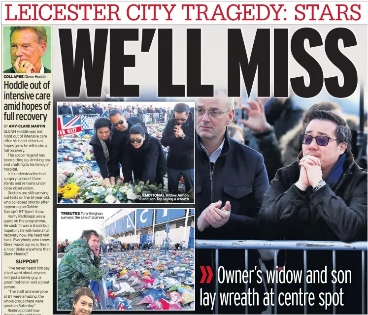  ??  ?? COLLAPSE Glenn Hoddle TRIBUTES Tom Meighan surveys the sea of scarves EMOTIONAL Widow Aimon and son Top laying a wreath