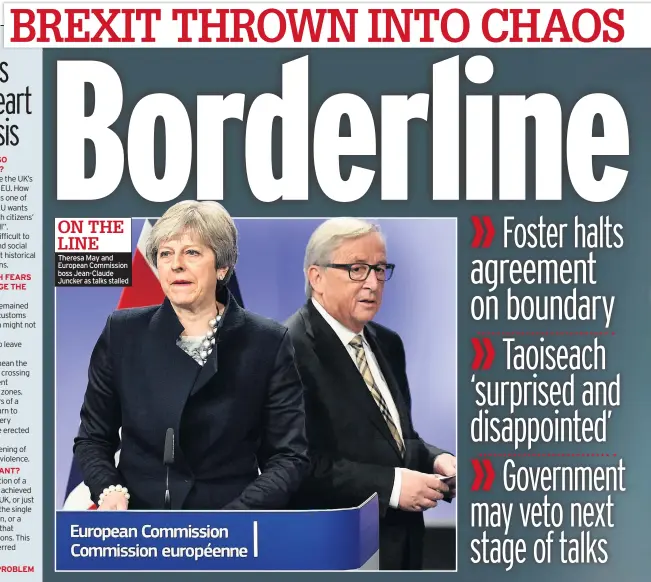  ??  ?? ON THE LINE
Theresa May and European Commission boss Jean-claude Juncker as talks stalled