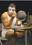  ?? Kevin Berne / Berkeley Repertory Theatre ?? Lance Gardner plays several roles in “An Octoroon,” one in whiteface, at Berkeley Rep.