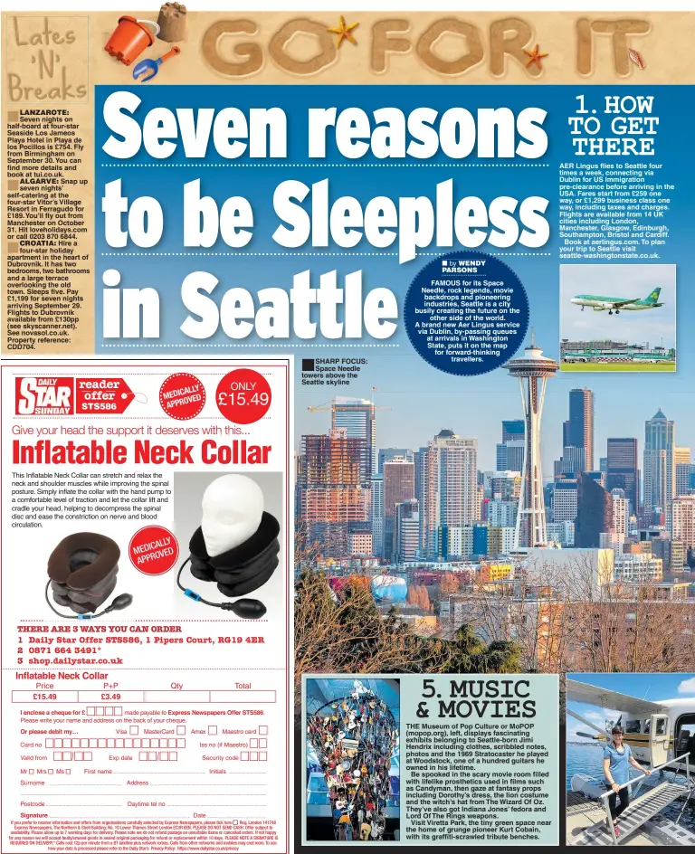  ??  ?? £15.49 £3.49 ■SHARP FOCUS: Space Needle towers above the Seattle skyline FAMOUS for its Space Needle, rock legends, movie backdrops and pioneering industries, Seattle is a city busily creating the future on the other side of the world. A brand new Aer Lingus service via Dublin, by-passing queues at arrivals in Washington State, puts it on the map for forward-thinking travellers.