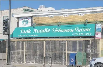  ?? TYLER LARIVIERE/SUN-TIMES ?? Tank Noodle, at 4953-55 N. Broadway Ave. in the Uptown neighborho­od Wednesday.