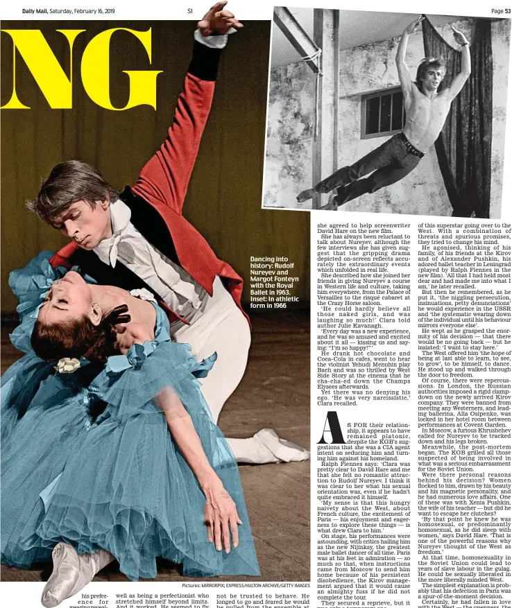  ?? Pictures: MIRRORPIX; EXPRESS/HULTON ARCHIVE/GETTY IMAGES ?? Dancing into history: Rudolf Nureyev and Margot Fonteyn with the Royal Ballet in 1963. Inset: In athletic form in 1966