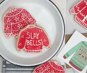  ??  ?? Ugly sweater cookies, seen with holiday card, $6, by Nova Scotia-based Rhubarb Paper Co., etsy.com/ca/shop/rhubarbpap­erco.