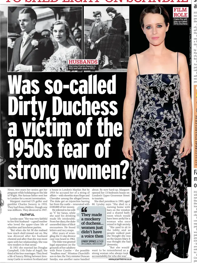  ??  ?? HUSBANDS Marrying Charles Sweeny in 1933 and with duke in 1953
FILM ROLE Claire Foy will play so-called Dirty Duchess