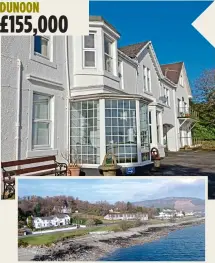 ??  ?? DUNOON £155,000