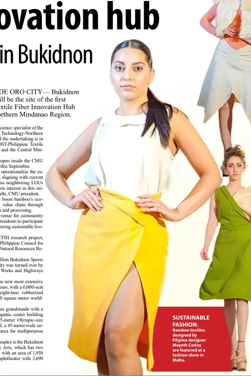  ?? ?? SUSTAINABL­E FASHION.
Bamboo textiles designed by Filipina designer Mayeth Codoy are featured at a fashion show in Malta.