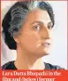  ??  ?? Lara Dutta Bhupathi in the film and (below) former Prime Minister Indira Gandhi