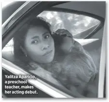  ??  ?? Yalitza Aparicio, a preschool teacher, makes her acting debut. STREAM IT! Roma will be available on Netflix on Dec. 14