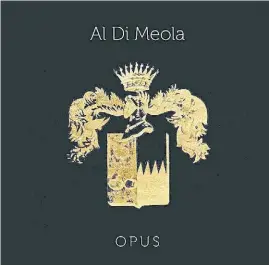  ??  ?? De referencia. En “Opus” confluyen diferentes perfiles de Di Meola.
