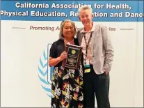  ?? COURTESY PHOTO ?? Retired teacher Cindy Lederer is honored with the Verne Landreth Award from the California Associatio­n for Health, Physical Education, Recreation and Dance.