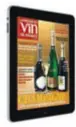  ??  ?? Offrez-vous le meilleur du vin sur tablette. Télécharge­z La Revue du vin de France sur Apple Store, Google Play ou Amazon.