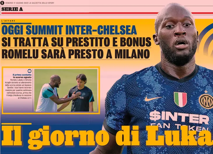  ?? ?? Il primo contatto lo scorso agosto Romelu Lukaku e Simone Inzaghi durante un allenament­o della scorsa estate ad Appiano Gentile: i due hanno lavorato insieme per qualche settimana nell’estate scorsa, prima che il belga chiedesse la cessione al Chelsea