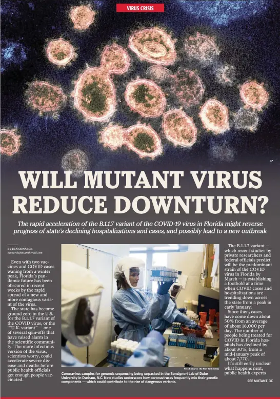  ?? Pete Kiehart / The New York Times
AP ?? Coronaviru­s samples for genomic sequencing being unpacked in the Bonsignori Lab of Duke University in Durham, N.C. New studies underscore how coronaviru­ses frequently mix their genetic components — which could contribute to the rise of dangerous variants.