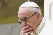  ?? ANDREW MEDICHINI / ASSOCIATED PRESS ?? Pope Francis has refused to respond to a document by the Vatican’s retired ambassador to the U.S., who said more than two dozen current and former Vatican and U.S. officials knew about and covered up for an ex-cardinal accused of sexual abuse.