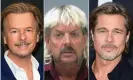  ??  ?? Animal magnetism … David Spade, Joe Exotic and Brad Pitt. Composite: Getty Images, AP