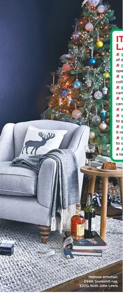  ??  ?? Melrose armchair, £949; Snowshill rug, £200, both John Lewis