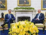  ?? SUSAN WALSH / AP ?? President Joe Biden on Monday thanked Greek Prime Minister Kyriakos Mitsotakis for his country’s “moral leadership” in the aftermath of Russia’s invasion of Ukraine as the two held talks at the White House.