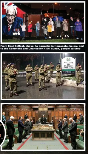  ??  ?? From East Belfast, above, to barracks in Harrogate, below, and to the Commons and Chancellor Rishi Sunak, people saluted