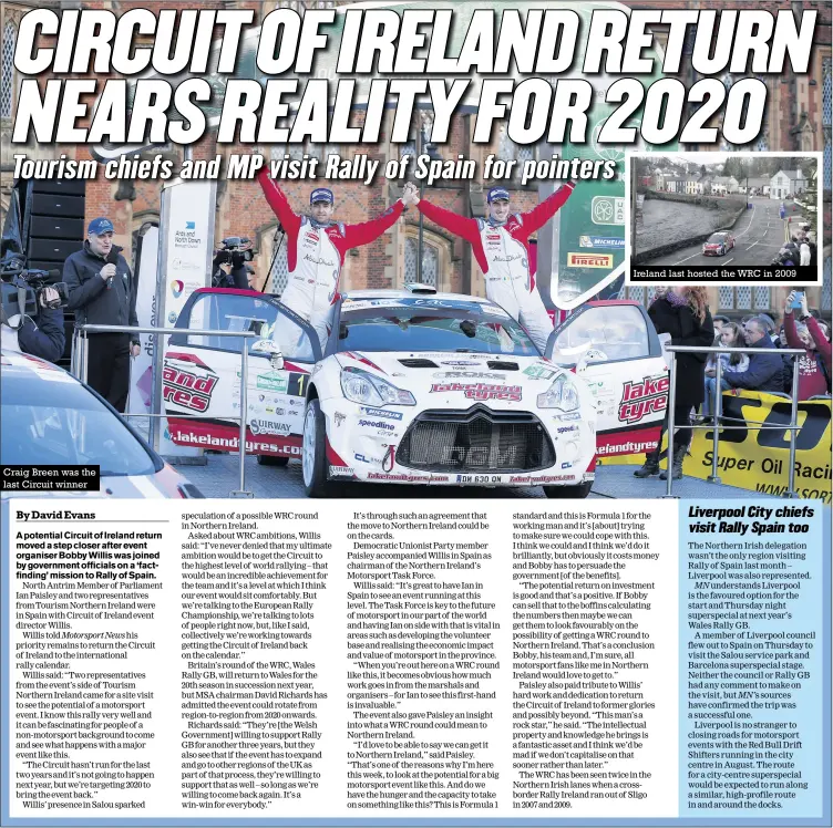  ??  ?? Craig Breen was the last Circuit winner