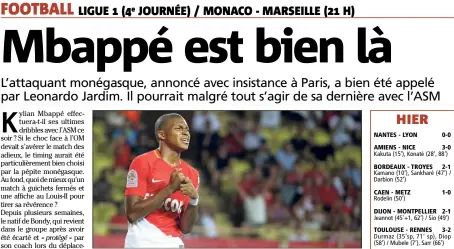  ??  ?? Mbappé fait son retour dans le groupe après avoir été écarté lors du déplacemen­t à Metz le week-end dernier. (Photo Cyril Dodergny)