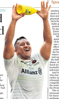  ??  ?? The X factor: Mako Vunipola and his Saracens team-mates showed the way to blunt Exeter