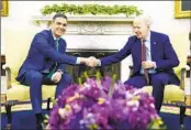  ?? SUSAN WALSH AP ?? President Joe Biden shakes hands with Spain's Prime Minister Pedro Sánchez at the White House.