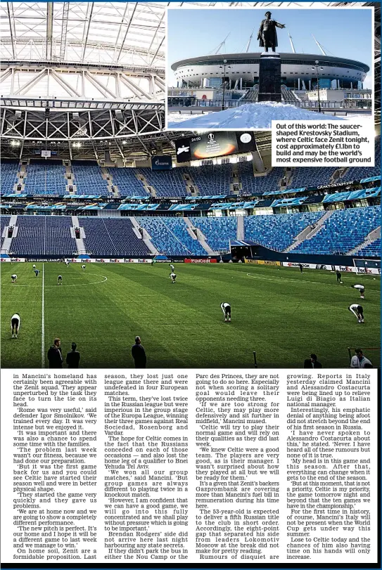  ??  ?? Out of this world: The saucershap­ed Krestovsky Stadium, where Celtic face Zenit tonight, cost approximat­ely £1.1bn to build and may be the world’s most expensive football ground