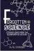  ??  ?? Forgotten Science Strange Ideas from the Scrapheap of History SD Tucker Amberley Publishing 2016 Hb, 320pp, ISBN 9781445648­378