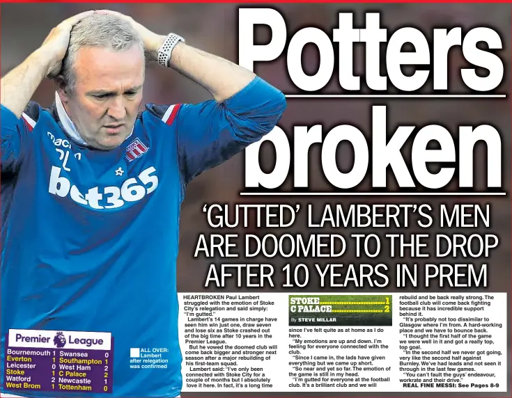  ??  ?? ■
ALL OVER: Lambert after relegation was confirmed