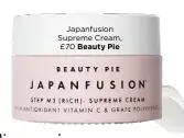  ??  ?? Japanfusio­n Supreme Cream, £70 Beauty Pie