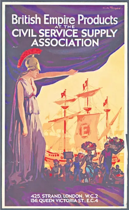  ??  ?? ‘An empire acquired in a fit of absence of mind’: a 1940s advertisem­ent by the Civil Service Supply Associatio­n